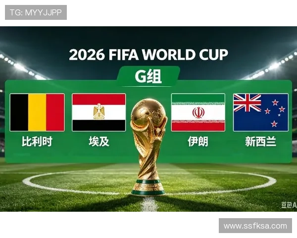 世界杯G组比赛时间安排 世界杯G组比赛时间安排